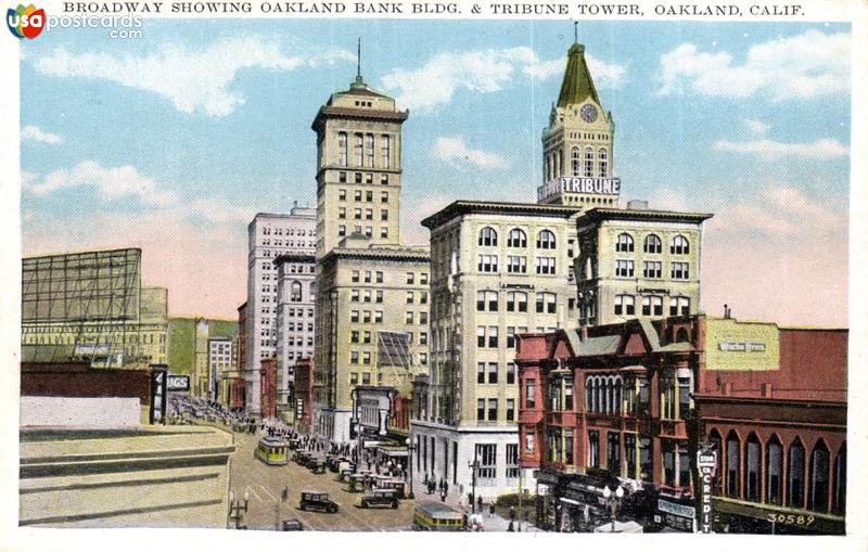 Broadway Showing Oakland Bank Building & Tribune Tower