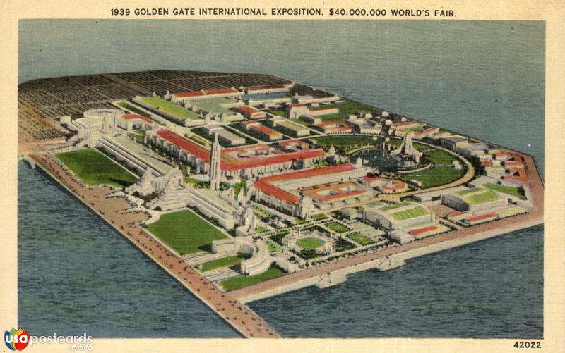 Golden Gate International Exposition. $40,000,000 World´s Fair