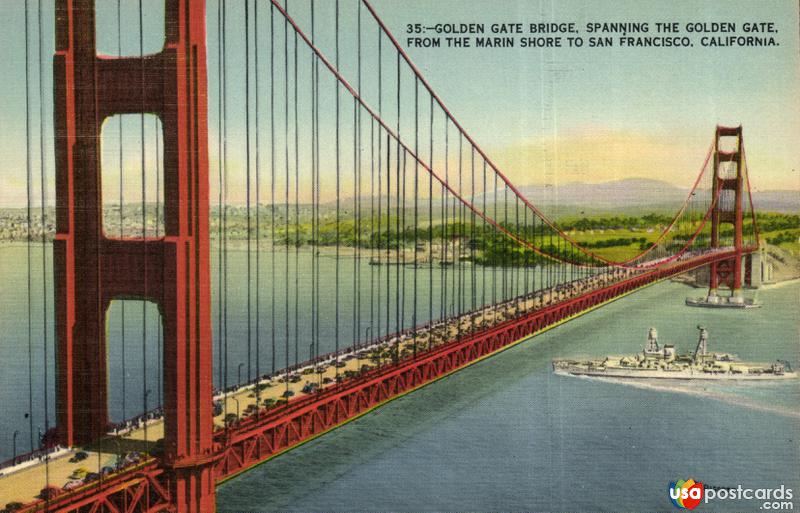 Golden Gate Bridge, Spanning The Golden Gate from The Marin Shote to San Francisco