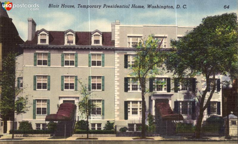 Blair House, Temporary Presidential Home