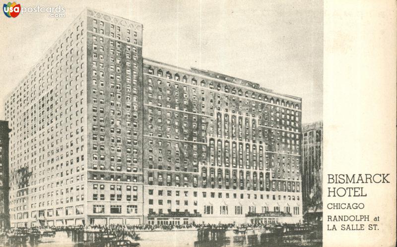 Bismarck Hotel. Randolph at La Salle St.