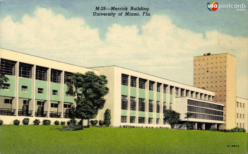 Merrick Building, University of Miami