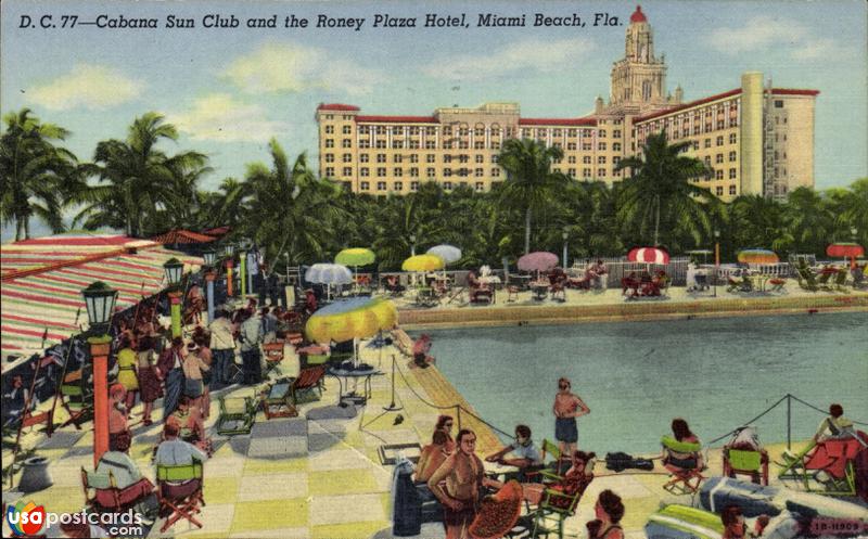 Cabana Sun Club and the Roney Plaza Hotel