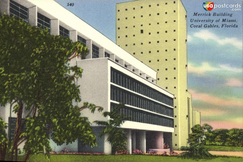 Merrick Building, University of Miami