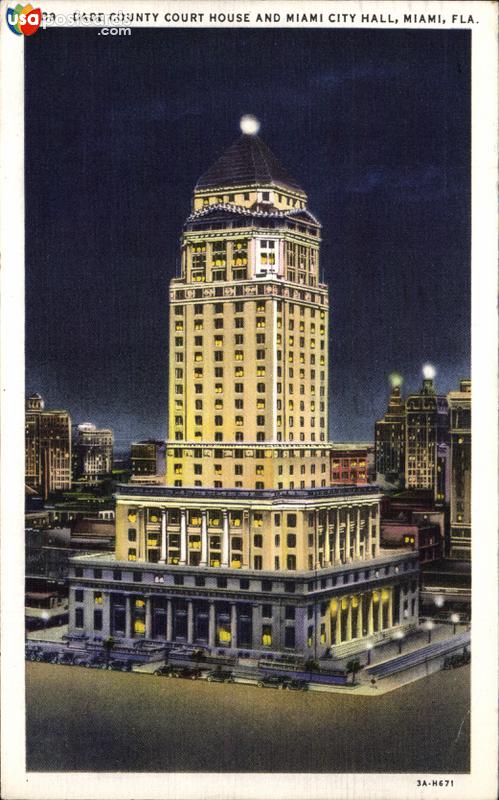 Dade County Court House and Miami City Hall