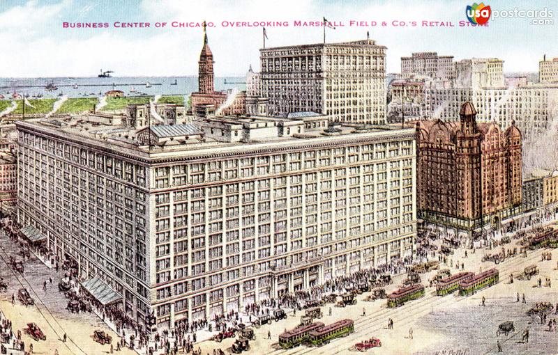 Business Center of Chicago, overlooking Marshall Field & Co.´s Retail Store