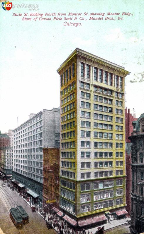 State St. looking North from Monroe St. Showing Mentor Bldg.