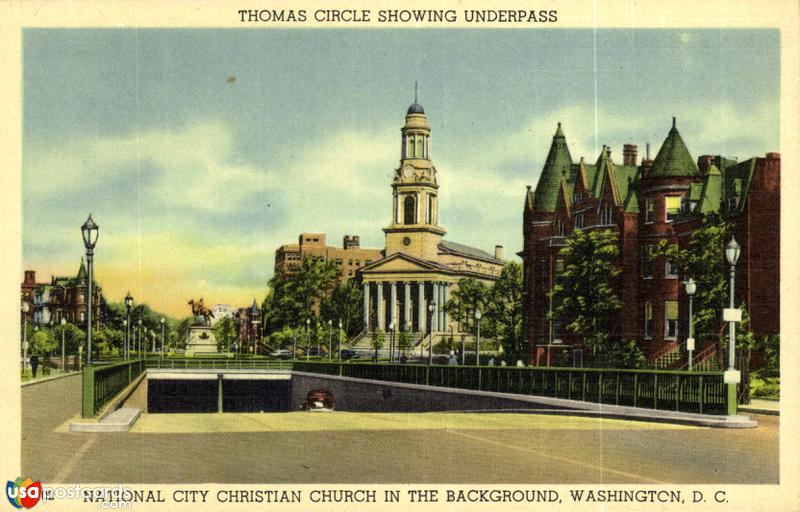 Pictures of Washington, District Of Columbia: Thomas Circle Showing Underpass. National City Christian Church in the Background