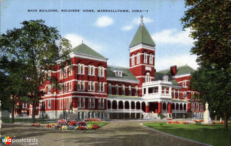 Pictures of Marshalltown, Iowa: Main Building, Sodiers´ Home