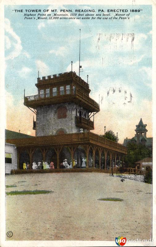 Pictures of Reading, Pennsylvania: The Tower of Mt. Penn. Reading. Pa. Erected 1889