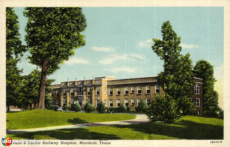 Pictures of Marshall, Texas: Texas & Pacific Railway Hospital