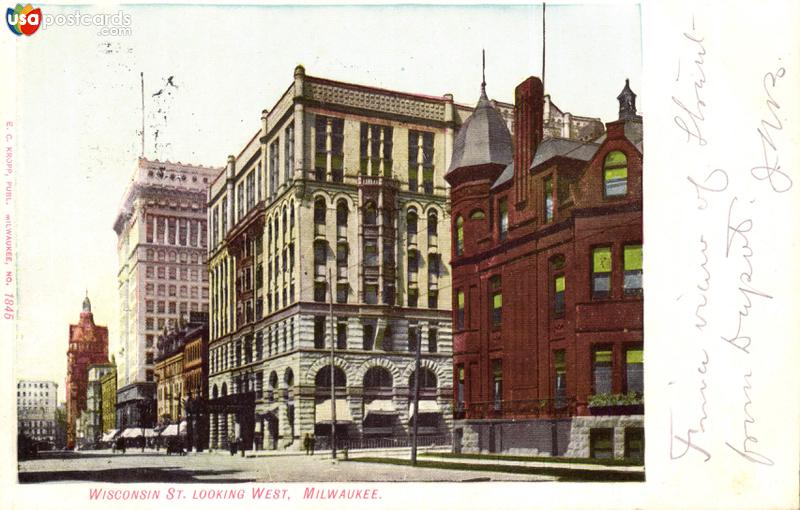 Pictures of Milwaukee, Wisconsin: Wisconsin St. Looking West