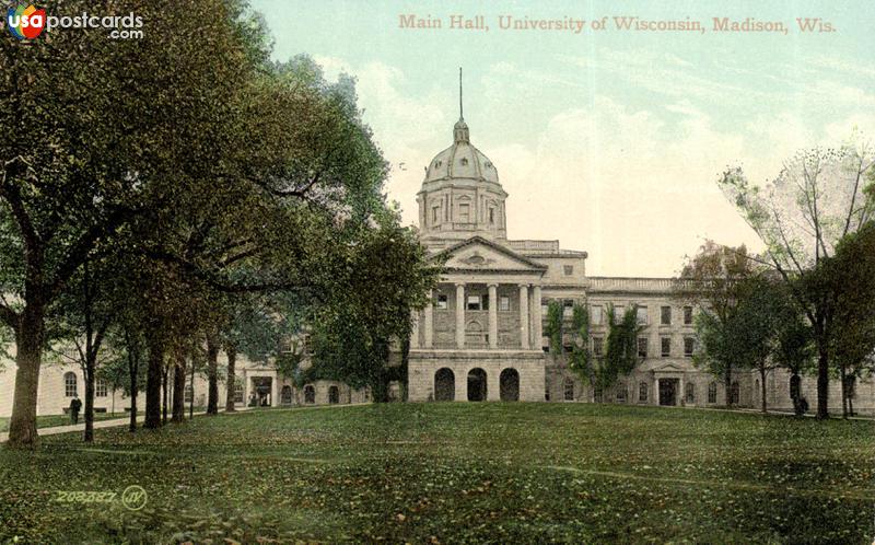 Pictures of Madison, Wisconsin: Main Hall, Universiy of Wisconsin