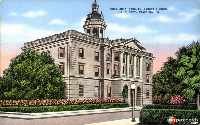 Pictures of Lake City, Florida: Columbia County Court House