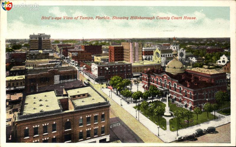 Pictures of Tampa, Florida: Bird´s eye view of Tampa, showing Hillsboro County Court House