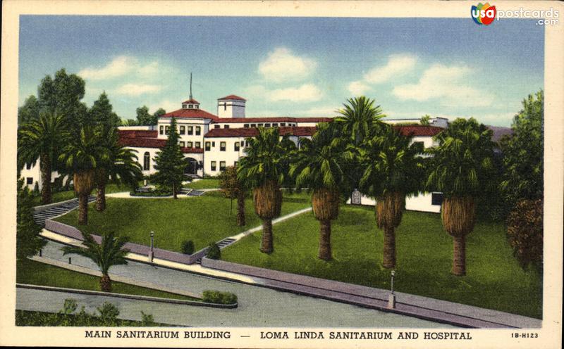 Pictures of Loma Linda, California: Main Sanitarium Building