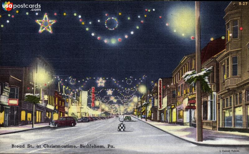 Pictures of Bethlehem, Pennsylvania: Broad Street, at Christmas time