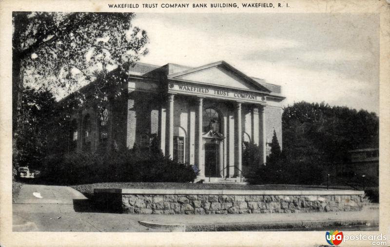 Pictures of Wakefield, Rhode Island: Wakefield Trust Company Bank Building