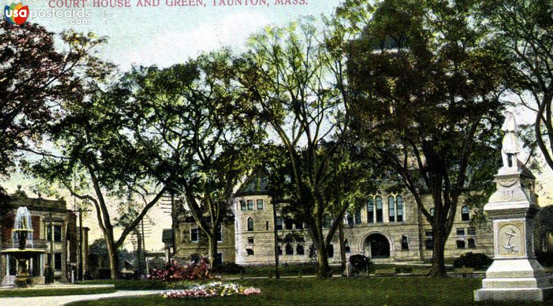 Pictures of Taunton, Massachusetts: Court House and Green