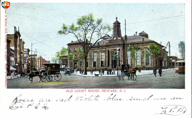 Pictures of Newark, New Jersey: Old Court House