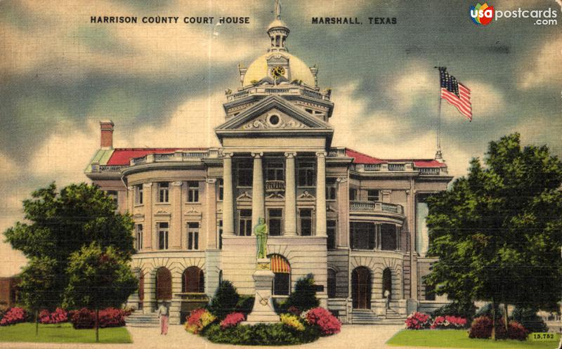 Pictures of Marshall, Texas: Harrison County Court House