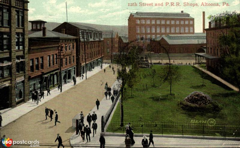 Pictures of Altoona, Pennsylvania: 12th Street and P. R. R. Shops