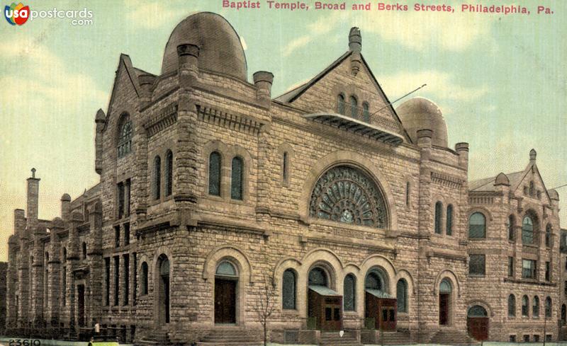 Pictures of Philadelphia, Pennsylvania: Baptist Temple. Broad and Berks Streets