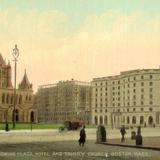 Copley Square, showing Plaza Hotel and Trinity Church